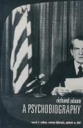 Richard Nixon A Psychobiography