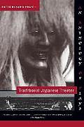Traditional Japanese Theater An Anthology of Plays