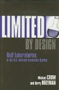 Limited by Design: R&d Laboratories in the U.S. National Innovation System