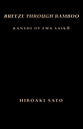 Breeze Through Bamboo: Kanshi of Ema Saiko