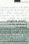 Virginia Woolf To the Lighthouse The Waves Essays Articles Reviews