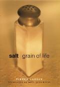 Salt Grain Of Life