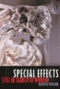 Special Effects: Still in Search of Wonder