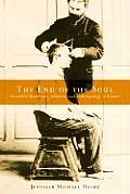 End of the Soul Scientific Modernity Atheism & Anthropology in France