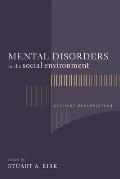 Mental Disorders in the Social Environment: Critical Perspectives