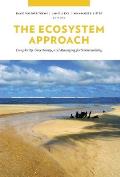 Ecosystem Approach Complexity Uncertainty & Managing For Sustainability