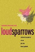 Loud Sparrows: Contemporary Chinese Short-Shorts