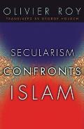 Secularism Confronts Islam