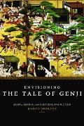 Envisioning The Tale Of Genji Media Gender & Cultural Production