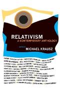 Relativism: A Contemporary Anthology
