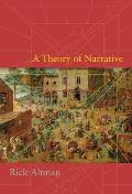 A Theory of Narrative