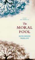 The Moral Fool: A Case for Amorality