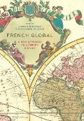 French Global A New Approach to Literary History