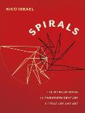 Spirals The Whirled Image in Twentieth Century Literature & Art