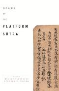 Readings of the Platform Sutra