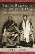 Theos Bernard the White Lama Tibet Yoga & American Religious Life