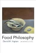 Food Philosophy An Introduction
