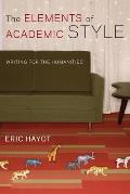 Elements of Academic Style Writing for the Humanities