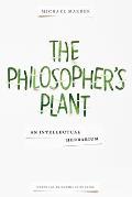 Philosophers Plant An Intellectual Herbarium