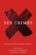Sex Crimes Transnational Problems & Global Perspectives