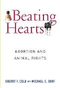 Beating Hearts Abortion & Animal Rights