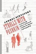Strolls with Pushkin