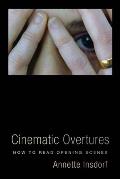 Cinematic Overtures How to Read Opening Scenes