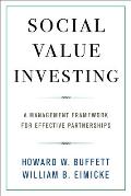 Social Value Investing A Management Framework for Effective Partnerships