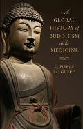 Global History of Buddhism & Medicine