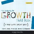 Designing for Growth Field Book A Step by Step Project Guide