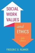 Social Work Values & Ethics
