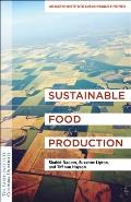 Sustainable Food Production A Primer for the Twenty First Century