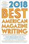 Best American Magazine Writing 2018