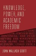 Knowledge Power & Academic Freedom