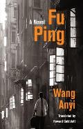 Fu Ping A Novel