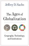 Ages of Globalization Geography Technology & Institutions