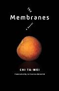 Membranes A Novel