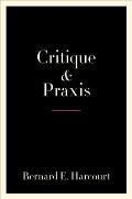 Critique & Praxis
