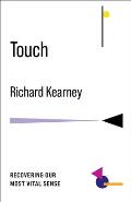 Touch Recovering Our Most Vital Sense
