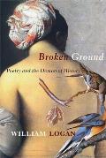 Broken Ground Poetry & the Demon of History