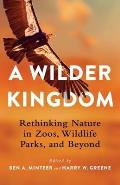 Wilder Kingdom