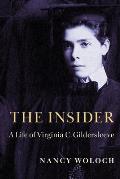 Insider A Life of Virginia C Gildersleeve