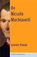 On Niccolo Machiavelli