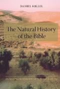 Natural History Of The Bible An Environmental Exploration of the Hebrew Scriptures