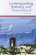Understanding Somalia & Somaliland Culture History Society