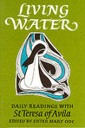 Living Water Daily Readings With Teresa