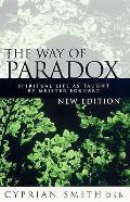 Way of Paradox Spiritual Life as Taught by Meister Eckhart