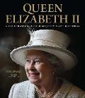 Queen Elizabeth II A Celebration of Her Majestys 90th Birthday