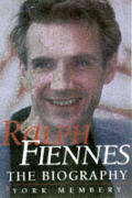 Ralph Fiennes The Biography