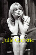 Julie Christie The Biography